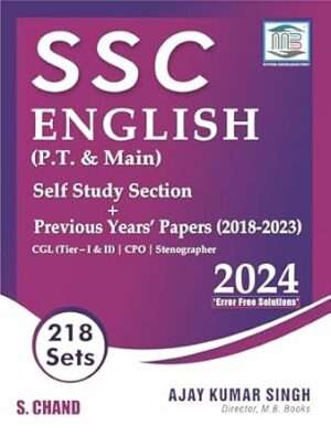 SSC English (P.T. & Main) 218 Sets Self Study Section + Previous Years' Papers (2018-2023) CGL (Tier - I & II) | CPO | Stenographer