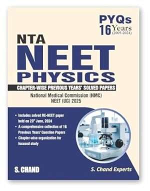 PYQs 16 Years (2009-2024) NTA NEET Physics: As per the New Syllabus 2025