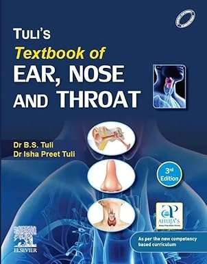 Tuli's Textook of Ear, Nose and Throat By Tuli