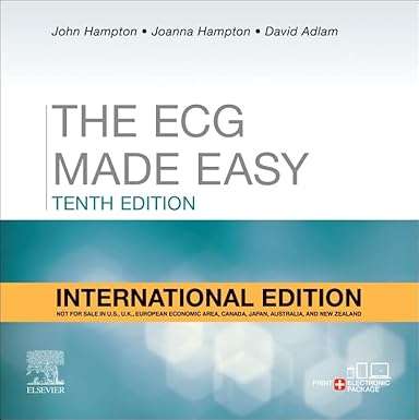 The ECG Made Easy, International Edition, 10e By Hampton