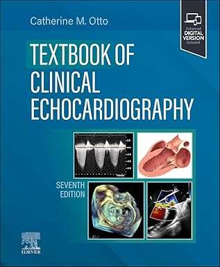 Textbook of Clinical Echocardiography: 7ed Catherine M. Otto