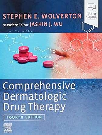Comprehensive Dermatologic Drug Therapy, 4e By Stephen Wolverton