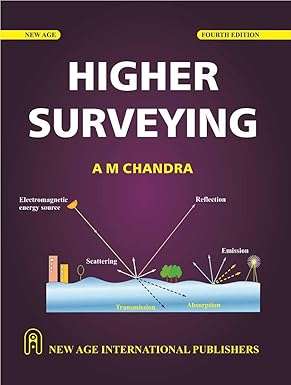 Higher Surveying : Chandra, A.M.
