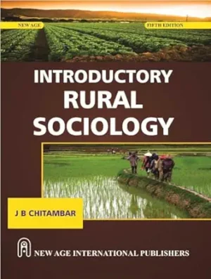 Introductory Rural Sociology : Chitambar, J.B.