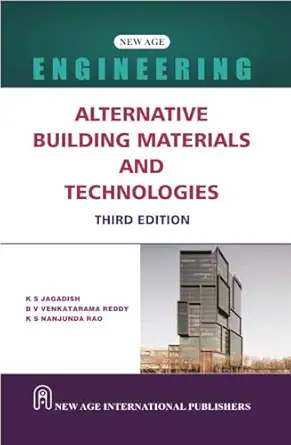 Alternative Building Materials and Technologies : Jagadish, K.S.