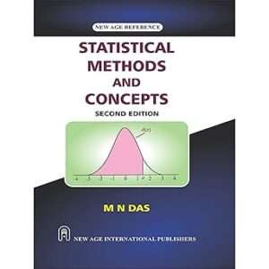 Statistical Methods and Concepts : Das, M.N