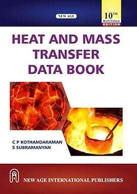 Heat and Mass Transfer Data Book (MULTI COLOUR EDITION) : Kothandaraman, C.P