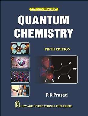 Quantum Chemistry : Prasad, V. Prem