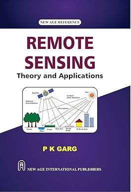 Remote Sensing: Theory & Applications : Garg, P.K