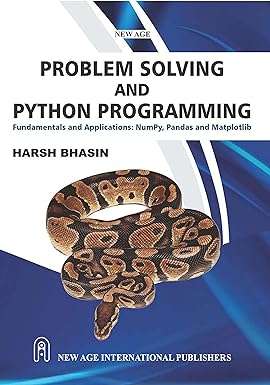 Problem Solving and Python Programming : Bhasin, Harsh