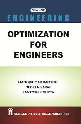 Optimization for Engineers : Gupta, S.K