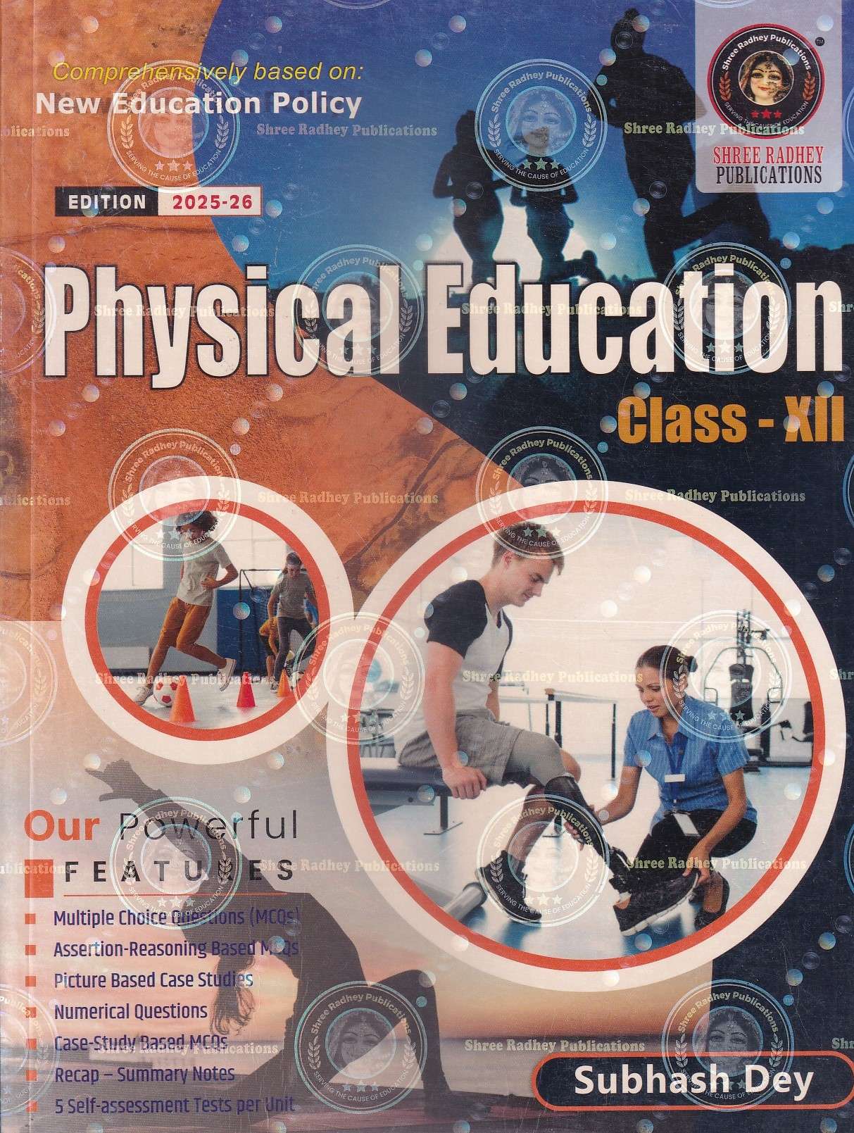Physical Education Class - XII : Subhash Dey