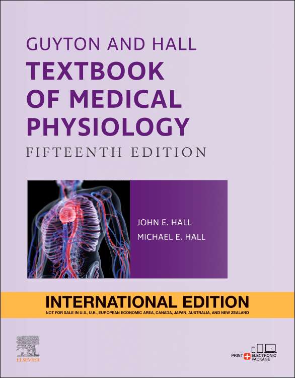 Guyton and Hall Textbook of Medical Physiology,International Edition,15e : John E. Hall,Michael E. Hall