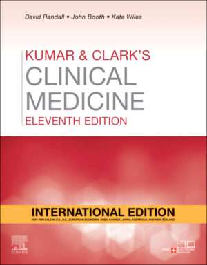 Kumar and Clark's Clinical Medicine,International Edition,11e : David Randall,John Booth,Kate Wiles
