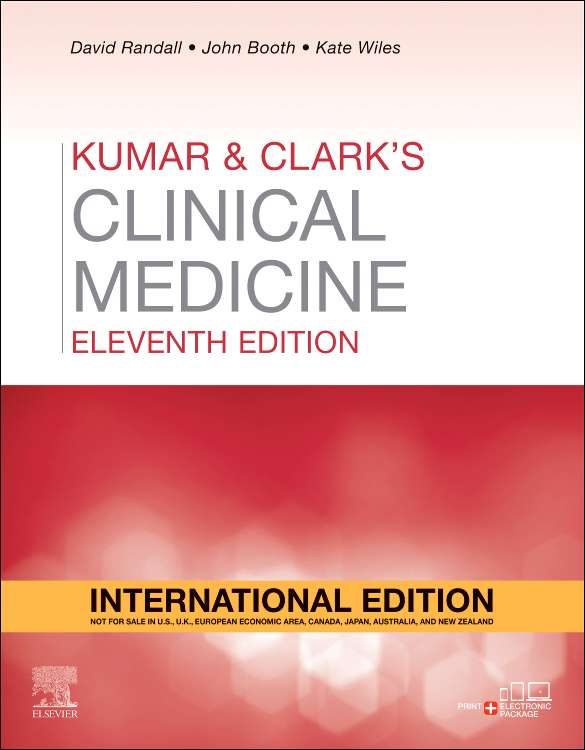 Kumar and Clark's Clinical Medicine,International Edition,11e : David Randall,John Booth,Kate Wiles