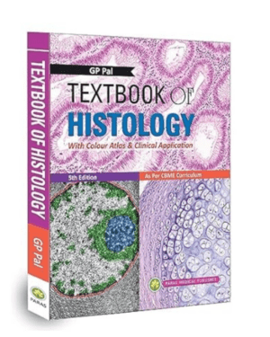 Textbook of Histology: Text and Atlas,5e : GP Pal