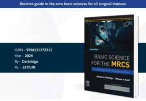 Basic Science for the MRCS,4e : Delbridge
