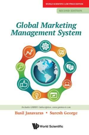 Global Marketing Management System, 2nd Edition : Basil Janavaras & Suresh George