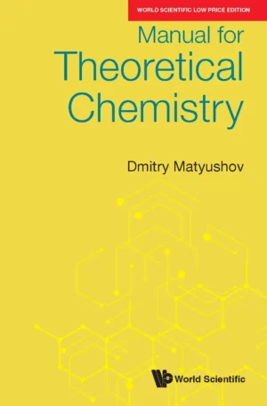 Manual for Theoretical Chemistry : Dmitry Matyushov