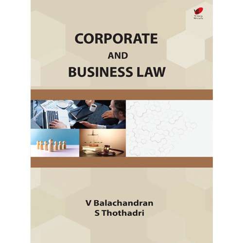 Corporate and Business Law,Balachandran V Thothadri S