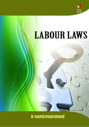 Labour Laws: Nandhakumar B