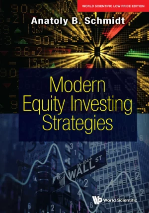 Modern Equity Investing Strategies : Anatoly B. Schmidt