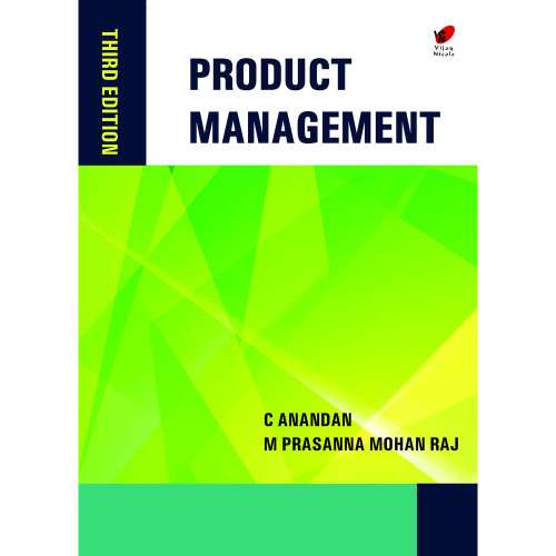 Product Management 3e,Anandan C and Prasanna Mohan Raj M