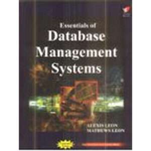 Essentials of Database Management System,Alexis Leon and Mathews Leon