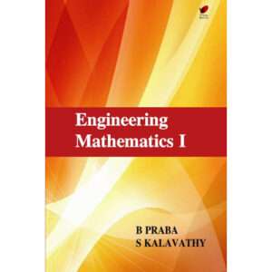 Engineering Mathematics I: Praba B and Kalavathy S