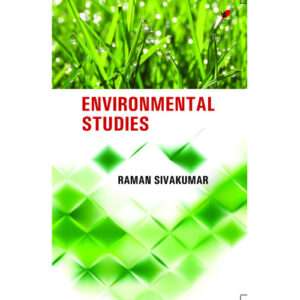 ENVIRONMENTAL STUDIES;Raman Sivakumar