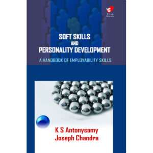 Soft Skills & Personality Development: Antonysamy and Joseph Chandra