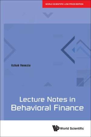 Lecture Notes in Behavioral Finance : Itzhak Venezia